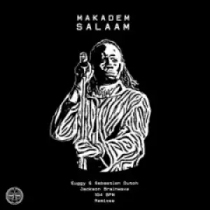 Makadem - Salaam (104 BPM’s Interpretation)